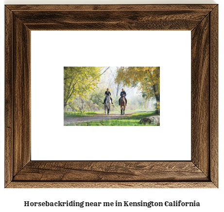 horseback riding near me in Kensington, California